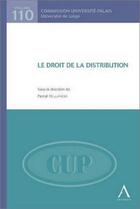 Couverture du livre « Le droit de la distribution » de Hollander P. aux éditions Anthemis