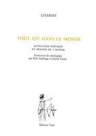 Couverture du livre « Tout est dans le monde : anthologie poétique et dessins de l'auteur » de Lucebert aux éditions Unes