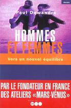 Couverture du livre « Le Nouvel Equilibre Hommes-Femmes » de Paul Dewandre aux éditions Jm Laffont - Lpm