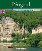 Couverture du livre « Connaître le Périgord » de Dominique Audrerie aux éditions Sud Ouest Editions