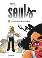 Couverture du livre « Seuls Tome 12 : les révoltes de Néosalem » de Fabien Vehlmann et Bruno Gazzotti aux éditions Dupuis