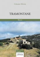 Couverture du livre « Tramontane » de Gerard Meyer aux éditions Verone