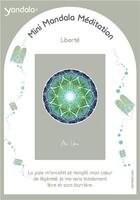 Couverture du livre « Mini yandala méditation ; liberté » de  aux éditions Dg-exodif