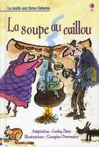 Couverture du livre « La soupe au caillou » de Lesley Sims et Georgien Overwater aux éditions Usborne