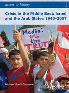 Couverture du livre « Access to History: Crisis in the Middle East: Israel and the Arab Stat » de Scott-Baumann Michael aux éditions Hodder Education Digital