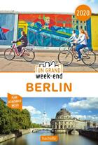 Couverture du livre « Un grand week-end ; Berlin (édition 2020) » de Collectif Hachette aux éditions Hachette Tourisme