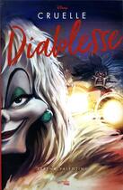 Couverture du livre « Disney Villains : cruelle diablesse » de Serena Valentino aux éditions Hachette Pratique
