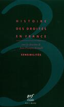 Couverture du livre « Histoire des droites en france - vol03 - sensibilites » de  aux éditions Gallimard