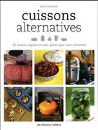 Couverture du livre « Cuissons alternatives » de Sarah Bienaime aux éditions Alternatives