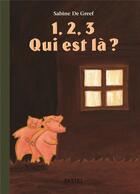 Couverture du livre « 1, 2, 3 qui est la ? » de Sabine De Greef aux éditions Ecole Des Loisirs