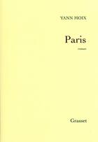 Couverture du livre « Paris » de Yann Moix aux éditions Grasset Et Fasquelle
