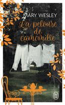 Couverture du livre « La pelouse de camomille » de Mary Wesley aux éditions J'ai Lu