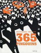 Couverture du livre « 365 pingouins » de Fromental/Joliv aux éditions Naive