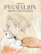 Couverture du livre « Pygmalion » de Sandrine Revel aux éditions Les Arenes