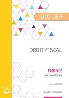 Couverture du livre « Droit fiscal : énoncé : UE 4 du DCG (édition 2021) » de Bertrand Beringer aux éditions Corroy