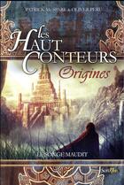 Couverture du livre « Les haut-conteurs, origines ; le songe maudit » de Patrick Mcspare et Olivier Peru aux éditions Scrineo