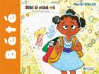 Couverture du livre « Bibi n'aime pas l'école » de Muriel Diallo aux éditions Les Classiques Ivoiriens