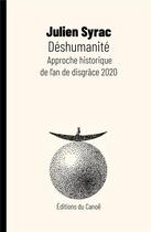 Couverture du livre « Déshumanité » de Julien Syrac aux éditions Editions Du Canoe