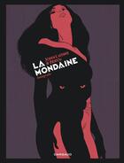 Couverture du livre « La mondaine ; intégrale » de Zidrou et Jordi Lafebre aux éditions Dargaud