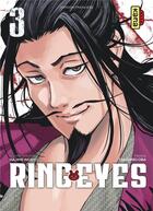 Couverture du livre « Ring eyes Tome 3 » de Hajime Inoryuu et Takahiro Ohba aux éditions Kana