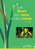 Couverture du livre « Les fleurs des eaux et des marais » de Pierre Joly aux éditions Ouest France