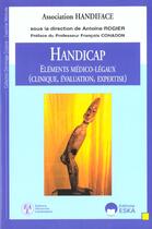 Couverture du livre « Handicap elements medico-legaux » de Antoine Rogier aux éditions Eska