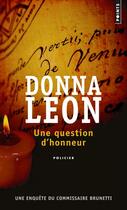 Couverture du livre « Une question d'honneur » de Donna Leon aux éditions Points