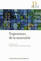 Couverture du livre « Trajectoires de la neutralite » de Collectif/Amiraux aux éditions Pu De Montreal