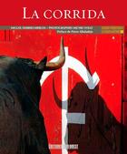 Couverture du livre « La corrida » de Miguel Darrieumerlou et Michel Volle aux éditions Sud Ouest Editions