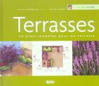Couverture du livre « Terrasses : 20 plans-modeles pour ma terrasse » de Boudassou/Trumel aux éditions Rustica