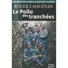 Couverture du livre « Le poilu des tranchées (édition 2018) » de Roger Laouenan aux éditions Coop Breizh