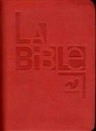 Couverture du livre « La Bible parole de vie avec livres deutérocanoniques - similicuir rouge » de  aux éditions Bibli'o