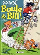 Couverture du livre « Boule & Bill T.25 ; 22 ! v'là Boule & Bill ! » de Jean Roba aux éditions Dargaud