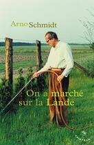 Couverture du livre « On a marché sur la lande » de Arno Schmidt aux éditions Tristram