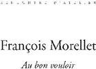 Couverture du livre « Au bon vouloir » de Francois Morellet aux éditions Bernard Chauveau