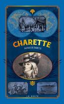 Couverture du livre « Charette » de Patrice De Charette aux éditions Geste