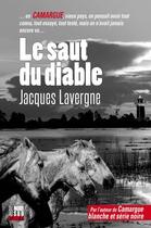Couverture du livre « Le saut du diable » de Jacques Lavergne aux éditions Cairn