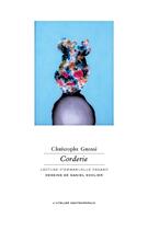 Couverture du livre « Corderie » de Christophe Grossi aux éditions Atelier Contemporain