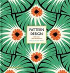 Couverture du livre « Pattern design » de Elizabeth Wilhide aux éditions Thames & Hudson