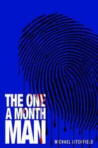 Couverture du livre « The One a Month Man » de Litchfield Michael aux éditions Hale Robert Digital