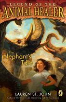 Couverture du livre « The Elephant's Tale » de Lauren St John aux éditions Penguin Group Us