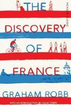 Couverture du livre « THE DISCOVERY OF FRANCE » de Graham Robb aux éditions Picador Uk