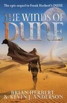 Couverture du livre « The Winds of Dune » de Brian Herbert aux éditions Simon And Schuster Uk