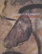 Couverture du livre « La grotte chauvet, l'art des origines » de Jean Clottes aux éditions Seuil