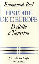 Couverture du livre « Histoire de l'Europe » de Emmanuel Berl aux éditions Gallimard