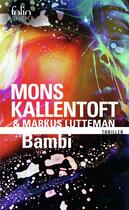 Couverture du livre « Bambi » de Mons Kallentoft et Markus Lutteman aux éditions Folio