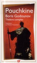 Couverture du livre « Boris Godounov ; Théâtre complet » de Alexandre Pouchkine aux éditions Flammarion