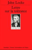 Couverture du livre « Lettre sur la tolerance » de Locke J aux éditions Puf