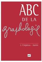 Couverture du livre « ABC de la graphologie » de Jules Crepieux-Jamin aux éditions Puf