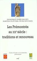 Couverture du livre « Les Prémontrés au XIXe siècle » de Martine Plouvier aux éditions Cerf